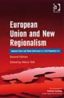 Image for European Union and new regionalism  : regional actors and global governance in a post-hegemonic era