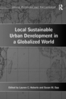 Image for Local Sustainable Urban Development in a Globalized World