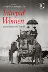 Image for Intrepid women  : Victorian artists travel