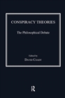 Image for Conspiracy theories  : the philosophical debate
