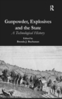 Image for Gunpowder, Explosives and the State
