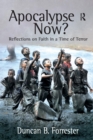 Image for Apocalypse now?  : reflections on faith in a time of terror
