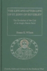 Image for The Life and After-Life of St John of Beverley