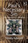 Image for Paul&#39;s Necessary Sin