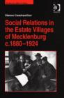 Image for Social relations in the estate villages of Mecklenburg, c.1880-1924