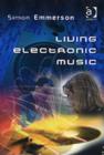 Image for Living Electronic Music