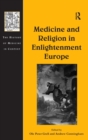 Image for Medicine and religion in Enlightenment Europe
