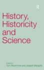 Image for History, Historicity and Science