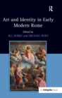 Image for Art and Identity in Early Modern Rome