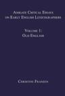 Image for Ashgate critical essays on early English lexicographersVolume 1,: Old English