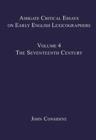 Image for Ashgate critical essays on early English lexicographersVolume 4,: The seventeenth century