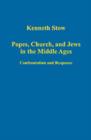Image for Popes, Church, and Jews in the Middle Ages