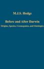 Image for Before and after Darwin  : origins, species, cosmogonies, and ontologies