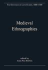 Image for Medieval ethnographies  : European perceptions of the world beyond