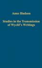 Image for Studies in the transmission of Wyclif&#39;s writings