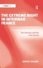 Image for The Extreme Right in Interwar France