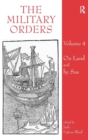 Image for The Military Orders Volume IV