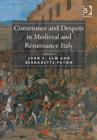 Image for Communes and Despots in Medieval and Renaissance Italy