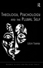 Image for Theology, psychology and the plural self