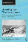 Image for Arming the Western Front