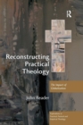Image for Reconstructing practical theology  : the impact of globalization