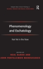 Image for Phenomenology and Eschatology