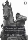 Image for Patronage and Italian Renaissance Sculpture