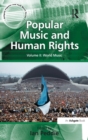 Image for Popular music and human rightsVolume 2,: World music