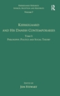Image for Volume 7, Tome I: Kierkegaard and his Danish Contemporaries - Philosophy, Politics and Social Theory