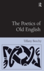 Image for The Poetics of Old English