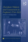 Image for Furniture-makers and consumers in England, 1754-1851  : design as interaction