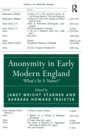 Image for Anonymity in early modern England  : &#39;What&#39;s in a name?&#39;