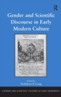 Image for Gender and Scientific Discourse in Early Modern Culture