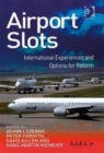 Image for Airport slots  : international experiences and options for reform
