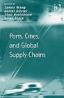 Image for Ports, Cities, and Global Supply Chains
