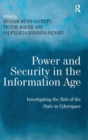 Image for Power and Security in the Information Age