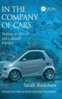 Image for In the company of cars  : driving as a social and cultural practice