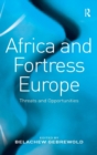 Image for Africa and Fortress Europe
