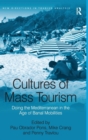 Image for Cultures of Mass Tourism