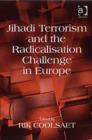 Image for Jihadi terrorism and the radicalisation challenge in Europe