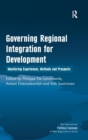 Image for Governing Regional Integration for Development