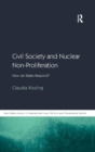 Image for Civil Society and Nuclear Non-Proliferation