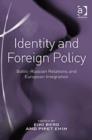 Image for Identity and Foreign Policy