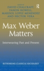 Image for Max Weber Matters