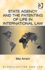 Image for State Agency and the Patenting of Life in International Law