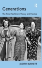 Image for Generations  : the time machine in theory and practice