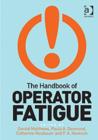 Image for The Handbook of Operator Fatigue