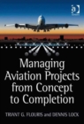 Image for Managing Aviation Projects from Concept to Completion