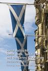 Image for Social policy for social work, social care and the caring professions  : Scottish perspectives
