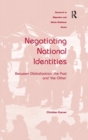 Image for Negotiating National Identities